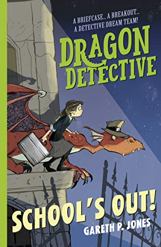 Gareth P. Jones - Dragon Detective: School's Out! : 2 - Paperback image 1