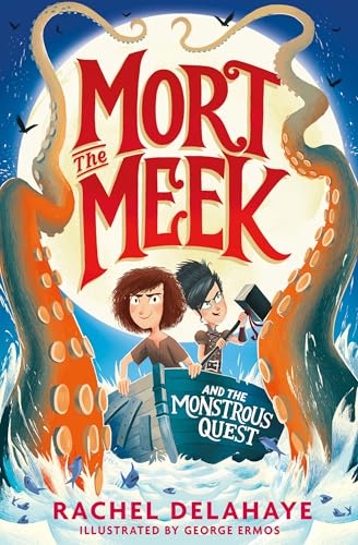 Rachel Delahaye - Mort the Meek and the Monstrous Quest : 2 - Paperbac image 1