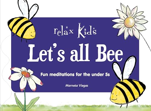 Marneta Viegas - Relax Kids: Let's all BEE : Fun meditations for t image 1