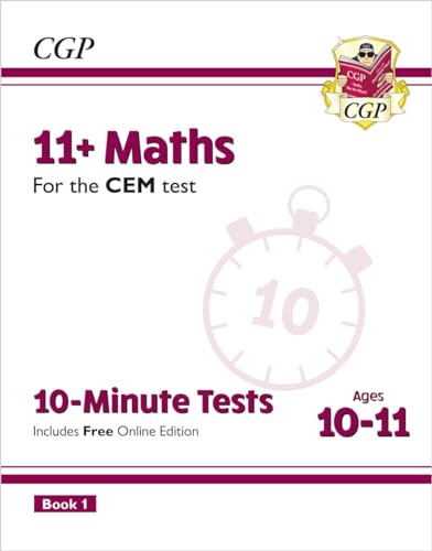 CGP Books - New 11+ CEM 10-Minute Tests: Maths - Ages 10-11 Book 1 (wi image 1