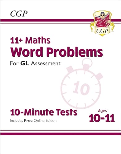 CGP Books - New 11+ GL 10-Minute Tests: Maths Word Problems - Ages 10- image 1