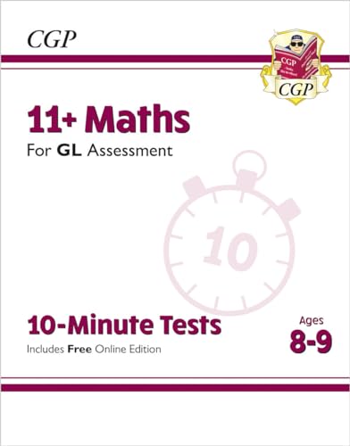 CGP Books - New 11+ GL 10-Minute Tests: Maths - Ages 8-9 (with Online image 1