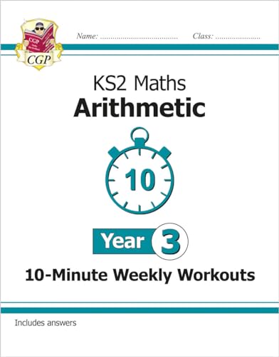 CGP Books - KS2 Maths 10-Minute Weekly Workouts: Arithmetic - Year 3 - image 1