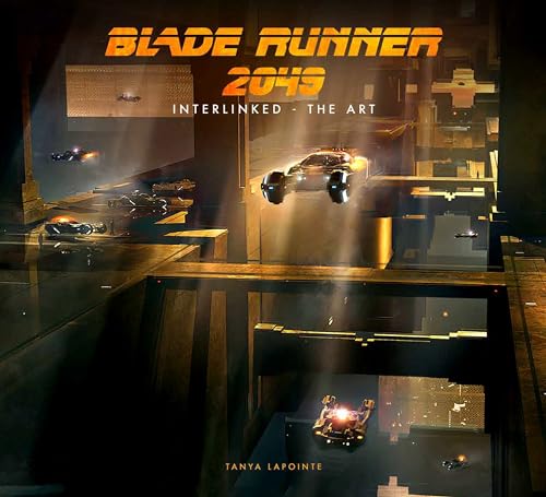 Tanya Lapointe - Blade Runner 2049 - Interlinked - The Art - Hardback image 1