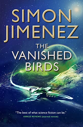 Simon Jimenez - Vanished Birds - Paperback image 1