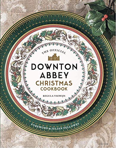 Official Downton Abbey Christmas Cookbook - Hardback image 1