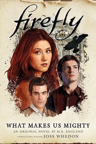 Firefly - What Makes Us Mighty - Hardback image 1