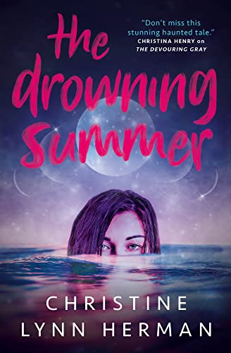 Christine Lynn Herma - Drowning Summer - Paperback image 1