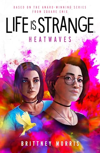 Brittney Morris - Life is Strange: Heatwaves - Paperback image 1