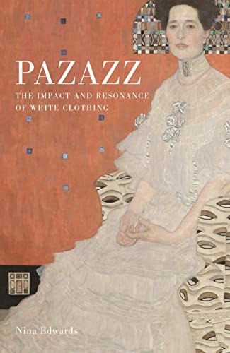 Nina Edwards - Pazazz : The Impact and Resonance of White Clothing - H image 1