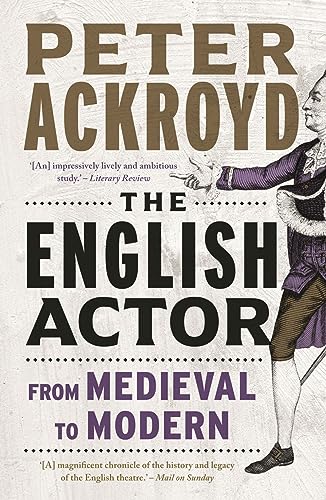 Peter Ackroyd - English Actor : From Medieval to Modern - Paperback image 1