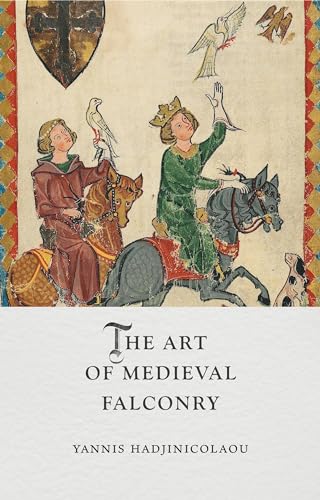 Yannis Hadjinicolaou - Art of Medieval Falconry - Hardback image 1