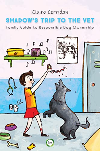 Claire Corridan - Shadow's Trip to the Vet : Family Guide to Respo image 1