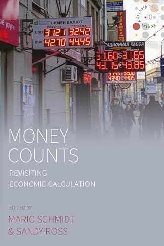 Money Counts : Revisiting Economic Calculation : 10 - Paperback image 1