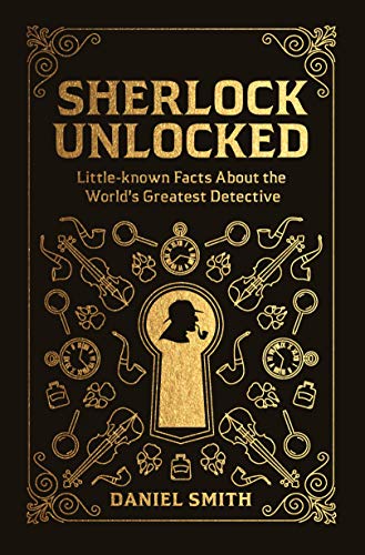 Daniel Smith - Sherlock Unlocked : Little-known Facts About the World& image 1