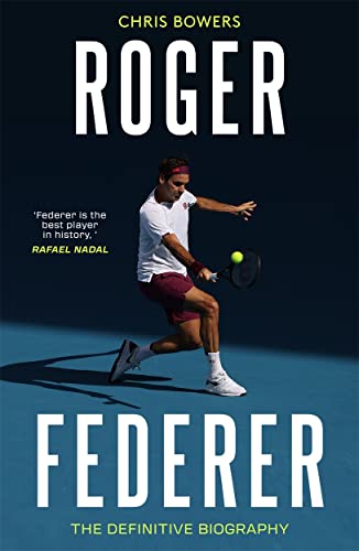 Chris Bowers - Federer : The Definitive Biography - Paperback image 1