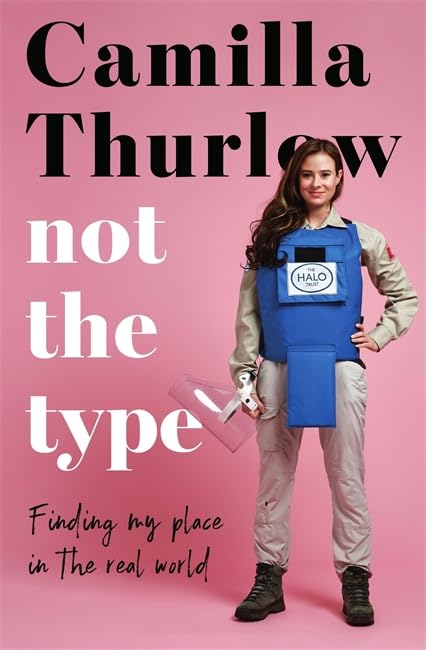 Camilla Thurlow - Not the Type : Finding your place in the real world image 1
