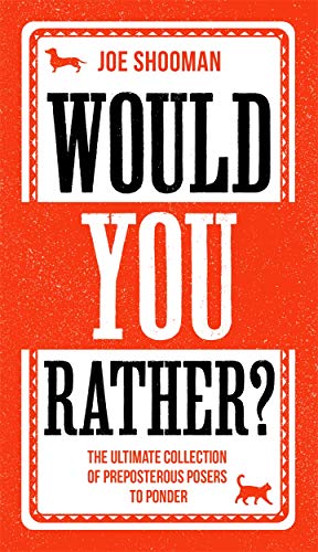Joe Shooman - Would You Rather? - Hardback image 1