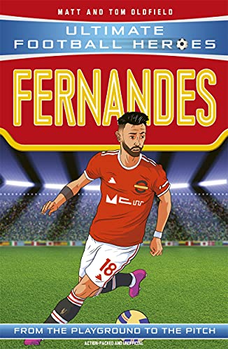 Matt & Tom Oldfield - Bruno Fernandes (Ultimate Football Heroes - the image 1
