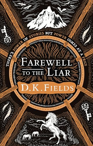 D.K. Fields - Farewell to the Liar - Hardback image 1