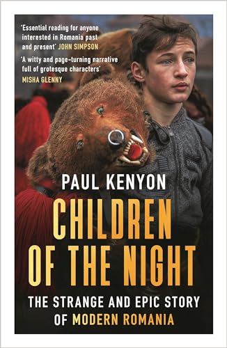 Paul Kenyon - Children of the Night : The Strange and Epic Story of Mo image 1