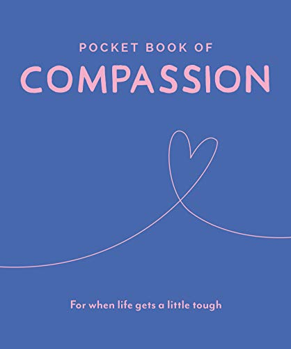 Pocket Book of Compassion : Your Daily Dose of Quotes to Inspire Compa image 1