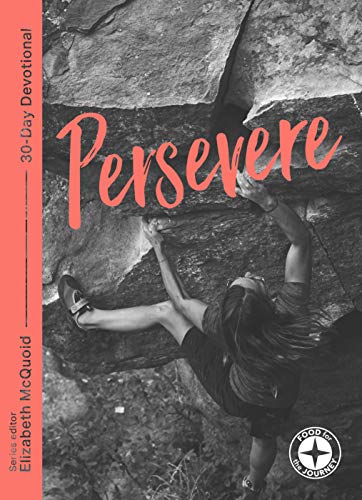 Persevere: Food for the Journey - Themes - Paperback image 1