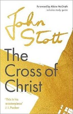 John Stott - Cross of Christ : With Study Guide - Paperback image 1