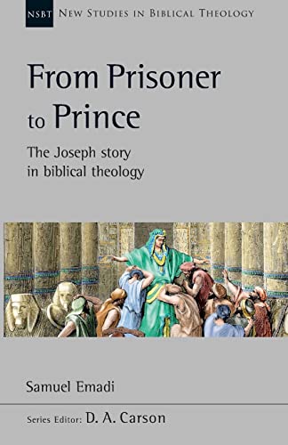 Dr Samuel Emadi - From Prisoner to Prince : The Joseph Story In Biblic image 1