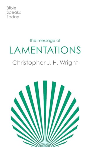 Christopher J.H. Wri - Message of Lamentations : Honest To God - Paper image 1