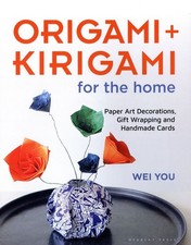 Wei You - Origami and Kirigami for the Home : Paper Art Decorations, G image 1