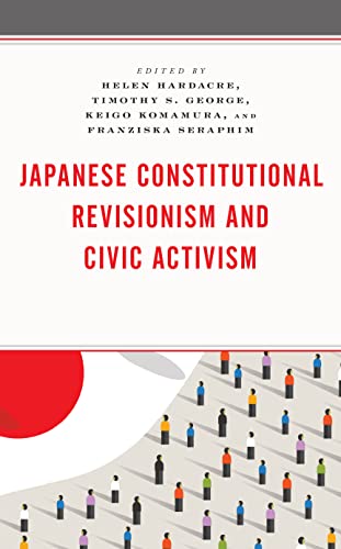 Japanese Constitutional Revisionism and Civic Activism - Hardback image 1