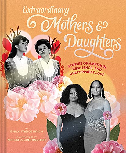 Emily Freidenrich - Extraordinary Mothers and Daughters - Hardback image 1
