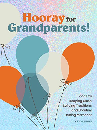 Jay Payleitner - Hooray for Grandparents - Hardback image 1