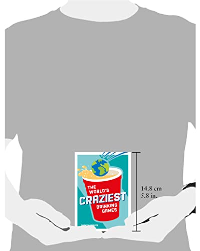 Quentin Parker - World's Craziest Drinking Games : A Compendium of image 6