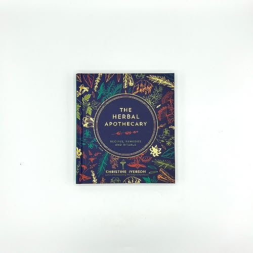 Christine Iverson - Herbal Apothecary : Recipes, Remedies and Rituals image 2