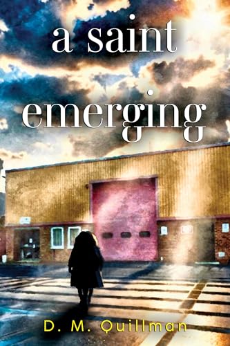 D.M. Quillman - A Saint Emerging - Paperback image 1