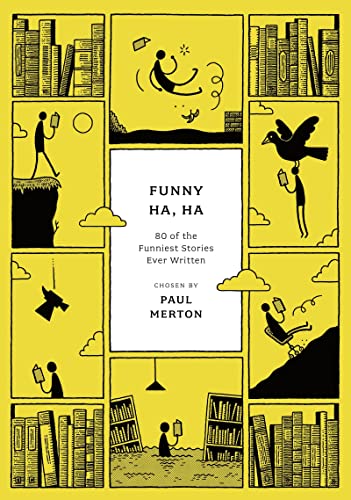 Funny Ha, Ha : 80 of the Funniest Stories Ever Written - Paperback image 1
