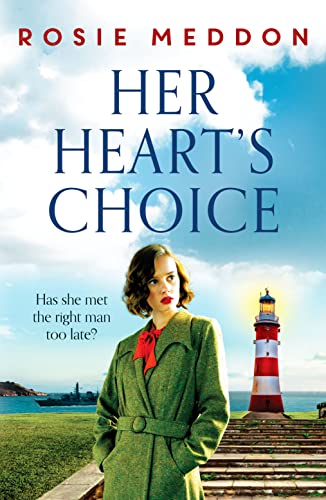 Rosie Meddon - Her Heart's Choice : Unforgettable and moving WW2 h image 1