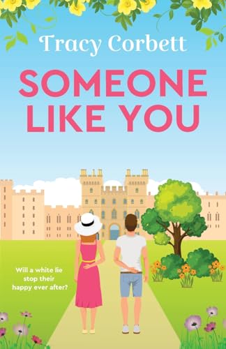 Tracy Corbett - Someone Like You : Escape with this perfect uplifting image 1