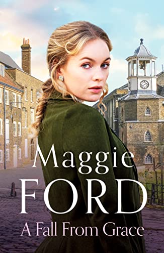 Maggie Ford - A Fall from Grace : An enthralling saga of love and loss image 1