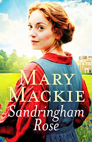 Mary Mackie - Sandringham Rose : An enthralling Victorian saga on the image 1