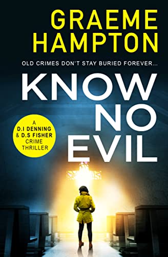Graeme Hampton - Know No Evil : 1 - Paperback image 1