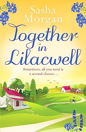 Sasha Morgan - Together in Lilacwell : A heartwarming cosy village rom image 1