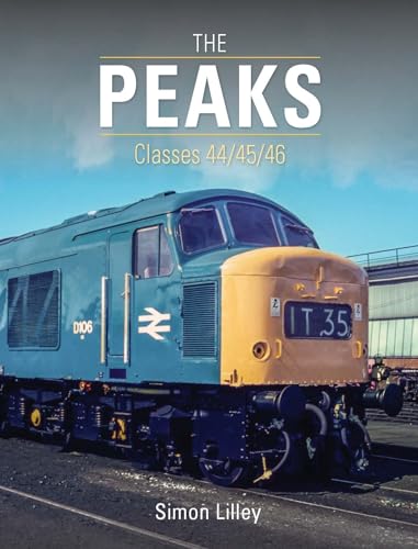Simon Lilley - 'Peaks' : Classes 44/45/46 - Paperback image 1