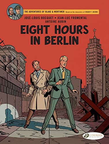 Jean-Luc Fromental - Blake & Mortimer Vol. 29 : Eight Hours in Berlin image 1
