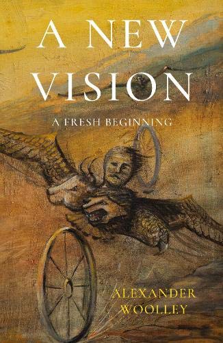 Alexander Woolley - A New Vision : A Fresh Beginning - Paperback image 1