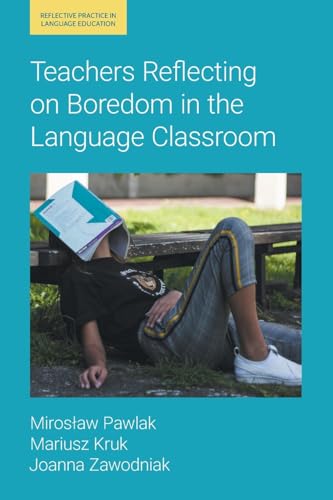 Joanna Zawodniak - Teachers Reflecting on Boredom in the Language Clas image 1