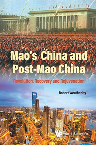 Robert Weatherley - Mao's China And Post-mao China: Revolution, Re image 1