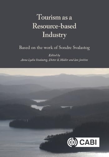 Tourism as a Resource-Based Industry : Based on the Work of Sondre Sva image 1